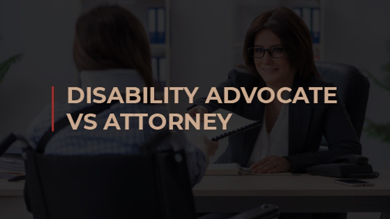 Disability Advocate vs Attorney